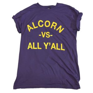 Alcorn vs All Y’All T-shirt
