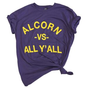 Alcorn vs All Y’All T-shirt